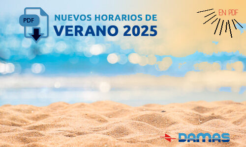 NUEVOS HORARIOS DE VERANO 2025 NUEVOS HORARIOS DE VERANO 2025